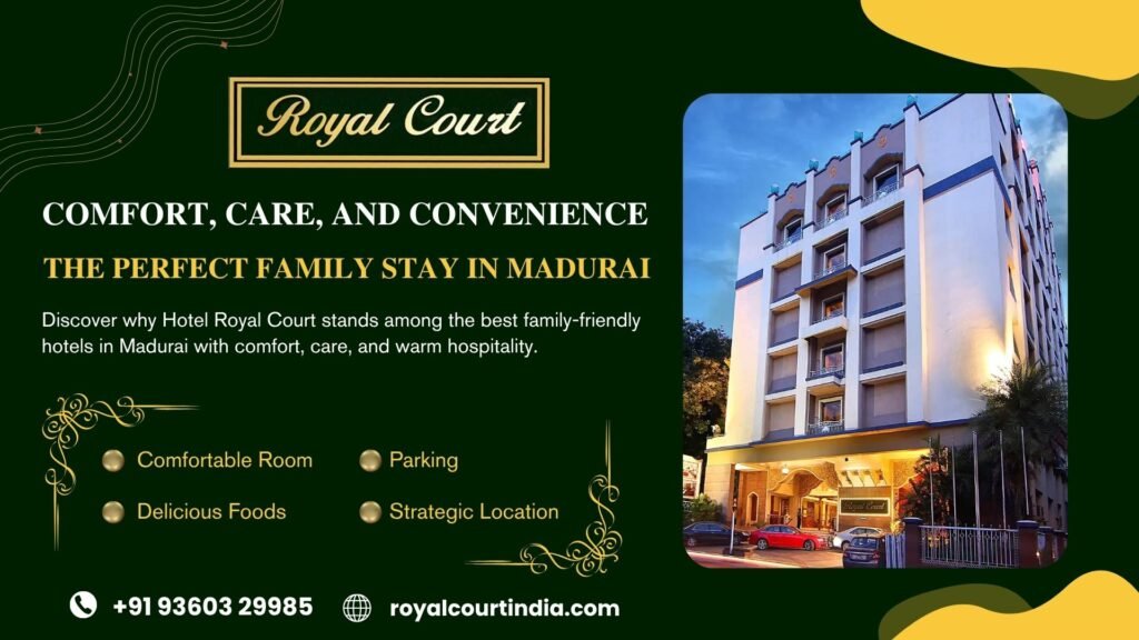 Family-friendly hotels in Madurai