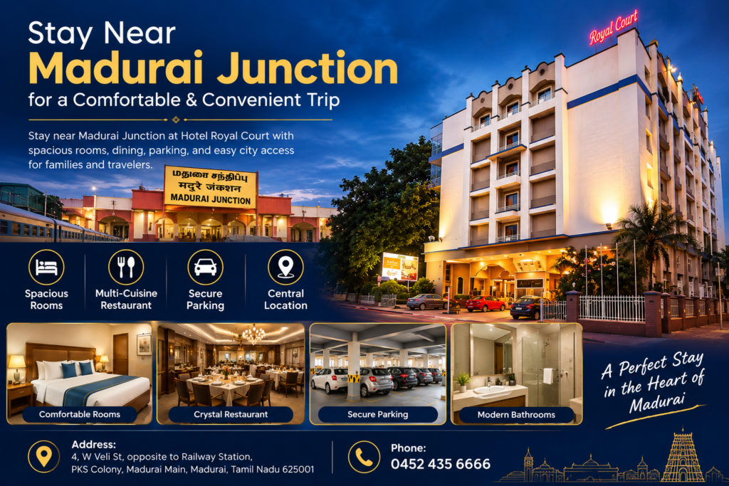 Stay near Madurai Junction at Hotel Royal Court with spacious rooms, dining, parking, and easy city access for families and travelers.