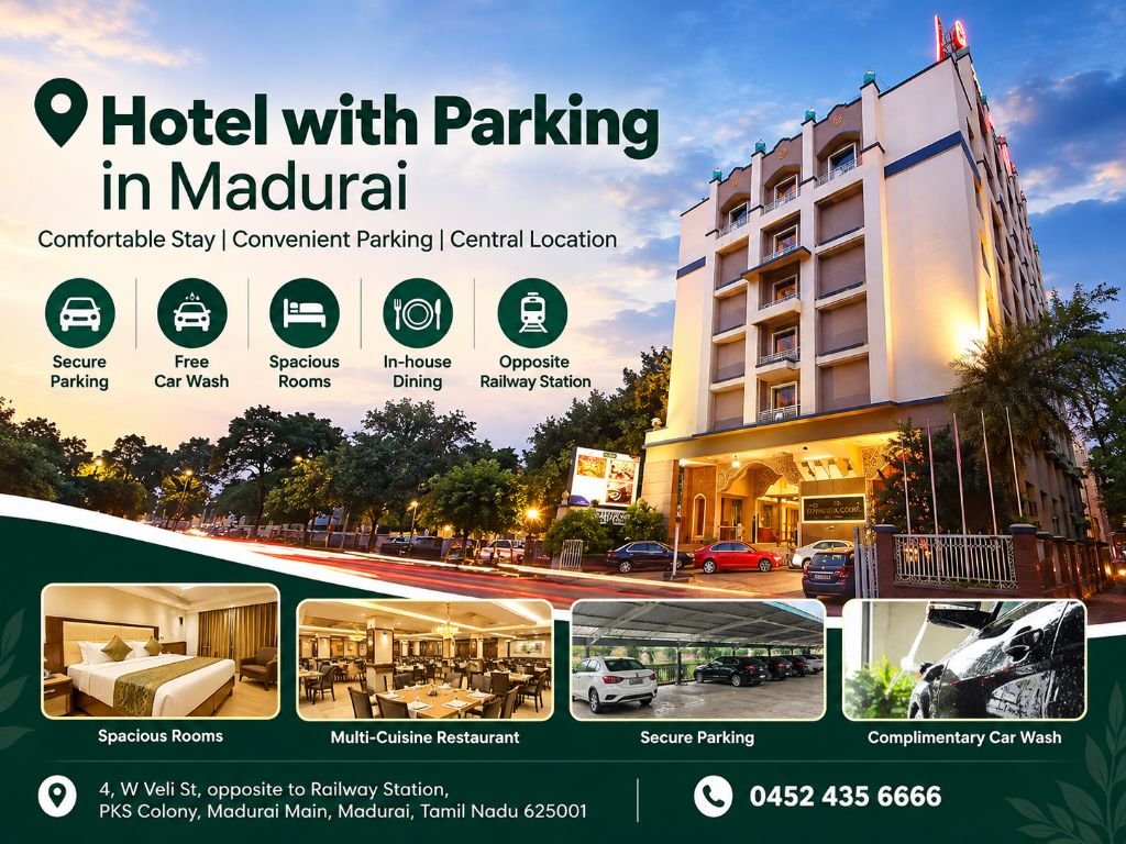 Hotel with parking in Madurai offering spacious rooms, dining, free car wash and easy railway station access at Hotel Royal Court.